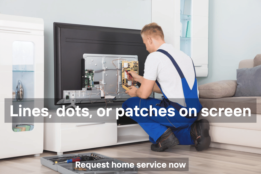 TV screen showing lines dots or patches due to display or panel issue